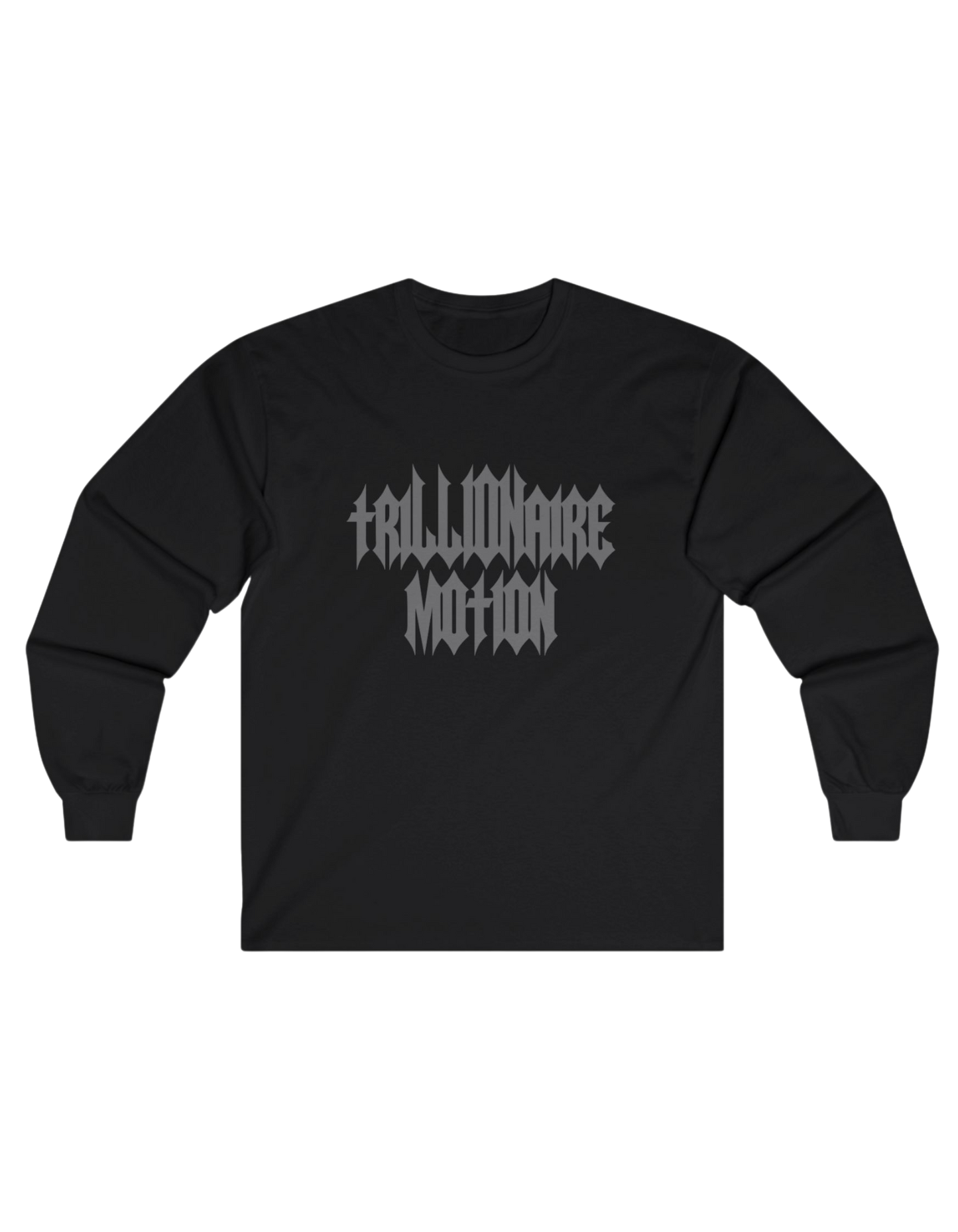 TRILLIONAIRE MOTION TEE (REFLECTIVE WORDING)Long Sleeve