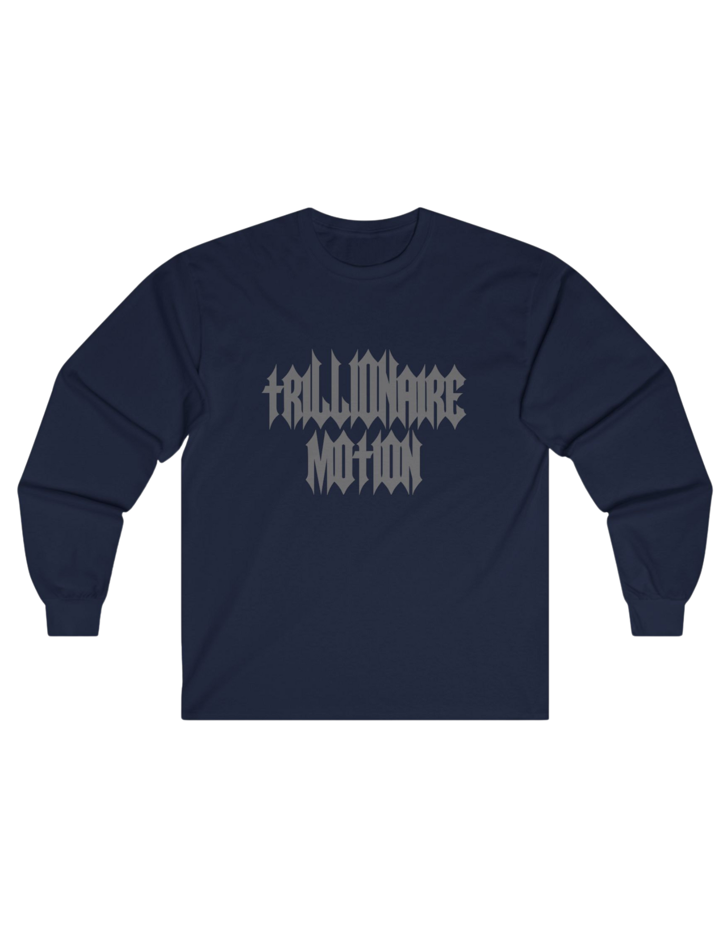 TRILLIONAIRE MOTION TEE (REFLECTIVE WORDING)Long Sleeve