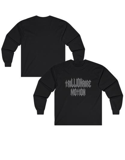 TRILLIONAIRE MOTION TEE (REFLECTIVE WORDING)Long Sleeve