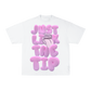Trillionaire Motion "Just lick the tip" Tee