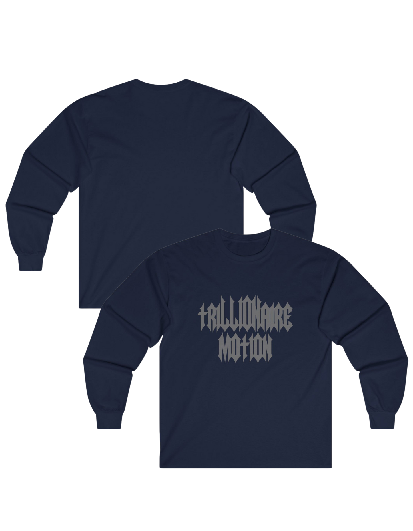 TRILLIONAIRE MOTION TEE (REFLECTIVE WORDING)Long Sleeve