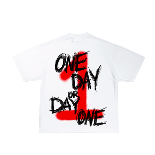 "One Day or Day One" TEE